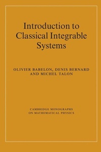 Enlarge image Cover: Introduction to Classical Integrable Systems - Cambridge University Press