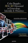 Cover: Color Doppler, 3D & 4D Ultrasound in Gynecology, Infertility & Obstetrics - Jaypee Brothers Medical Publishers