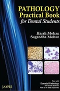 Cover: Practical Pathology For Dental Students - Jaypee Brothers Medical Publishers