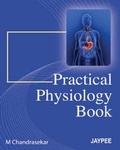 Cover: Practical Physiology Book - Jaypee Brothers Medical Publishers