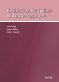 Cover: Endocrine Disorders During Pregnancy - Jaypee Brothers Medical Publishers