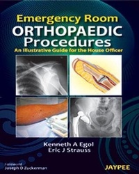 Enlarge image Cover: Emergency Room Orthopaedic Procedures - Jaypee Brothers Medical Publishers