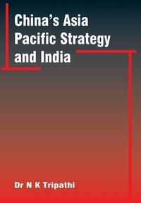 Abbildung von: China'S Asia-Pacific Strategy and India - VIJ Books (India) Pty Ltd