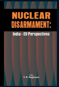 Enlarge image Cover: Nuclear Disarmament - VIJ Books (India) Pty Ltd
