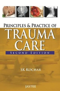 Abbildung von: Principles and Practice of Trauma Care - Jaypee Brothers Medical Publishers