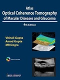 Cover: Atlas Optical Coherence Tomography of Macular Diseases and Glaucoma - Jaypee Brothers Medical Publishers