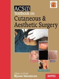 Cover: Textbook on Cutaneous and Aesthetic Surgery - Jaypee Brothers Medical Publishers