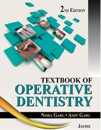 Enlarge image Cover: Textbook of Operative Dentistry - Jaypee Brothers Medical Publishers