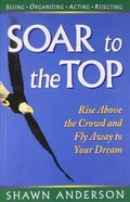 Cover: Soar to the Top - Embassy Books