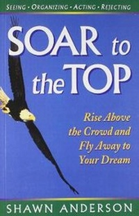 Enlarge image Cover: Soar to the Top - Embassy Books