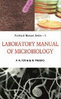 Enlarge image Cover: Laboratory Manual of Microbiology - New India Publishing Agency