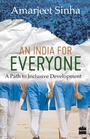 Cover: An India For Everyone- A Path to Inclusive Development - HarperCollins Publishers India