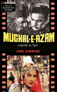 Enlarge image Cover: Mughal-e-Azam - HarperCollins Publishers India
