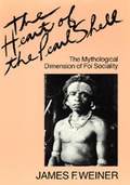Cover: The Heart of the Pearl Shell - University of California Press