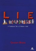 Cover: Lie: A Traditional Tale of Modern India - Tranquebar Press