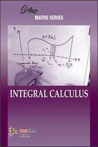 Enlarge image Cover: Golden Integral Calculus - Laxmi Publications