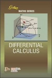 Enlarge image Cover: Golden Differential Calculus - Laxmi Publications
