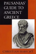 Cover: Pausanias' Guide to Ancient Greece - University of California Press