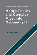 Cover: Hodge Theory and Complex Algebraic Geometry II: Volume 2 - Cambridge University Press