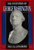 Cover: The Invention of George Washington - University of California Press