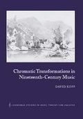 Cover: Chromatic Transformations in Nineteenth-Century Music - Cambridge University Press