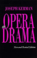 Cover: Opera as Drama - University of California Press