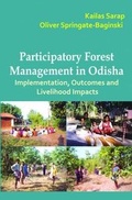 Cover: Participatory Forest Management in Odisha - Bookwell Publications