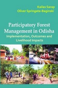 Enlarge image Cover: Participatory Forest Management in Odisha - Bookwell Publications