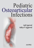 Cover: Pediatric Osteoarticular Infections - Jaypee Brothers Medical Publishers