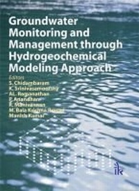 Enlarge image Cover: Groundwater Monitoring and Management through Hydrogeochemical Modeling Approach - I K International Publishing House Pvt. Ltd