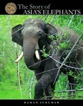 Cover: The Story of Asia's Elephants - Marg Publications
