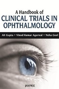 Cover: Handbook of Clinical Trials in Ophthalmology - Jaypee Brothers Medical Publishers