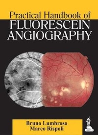 Enlarge image Cover: Practical Handbook of Fluorescein Angiography - Jaypee Brothers Medical Publishers