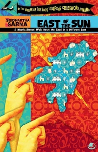 Abbildung von: East of the Sun: A Nearly-stoned Walk Down the Road in a Different Land - Tranquebar Press