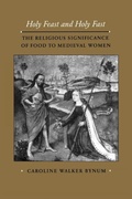 Cover: Holy Feast and Holy Fast - University of California Press