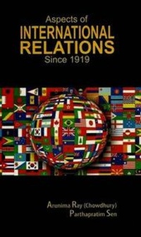 Enlarge image Cover: Aspects of International Relations Since 1919 - Sarat Book House
