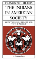 Cover: The Indians in American Society - University of California Press