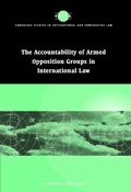 Cover: Accountability of Armed Opposition Groups in International Law - Cambridge University Press