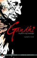 Cover: Gandhi: My Life is My Message - Campfire
