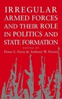 Cover: Irregular Armed Forces and their Role in Politics and State Formation - Cambridge University Press