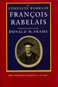 Cover: The Complete Works of Francois Rabelais - University of California Press