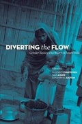 Cover: Diverting the Flow - Gender Equity and Water in South Asia - Zubaan
