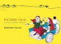Cover: Picture This! - Painting the Women's Movement - Zubaan