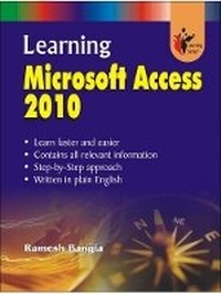 Abbildung von: Learning Microsoft Access 2010 - Khanna Publishing House