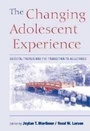 Cover: The Changing Adolescent Experience - Cambridge University Press