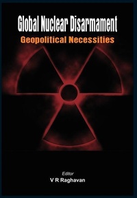 Enlarge image Cover: Global Nuclear Disarmament - VIJ Books (India) Pty Ltd