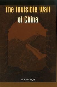 Abbildung von: The Invisible Wall of China - VIJ Books (India) Pty Ltd