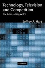 Cover: Technology, Television, and Competition - Cambridge University Press