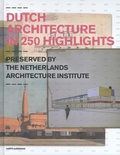 Cover: Dutch Architecture in 250 Highlights - NAI Publishers