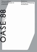 Cover: Oase 88 - the Exhibition as a Site of Production - NAI Publishers